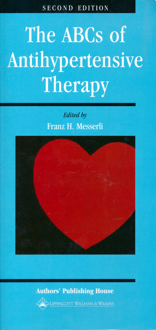 The ABCs of antihypertensive therapy