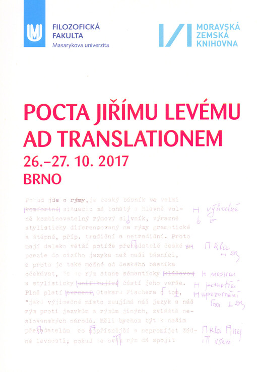 Pocta Jiřímu Levému - Ad Translationem : 26.-27.10.2017, sborník abstraktů konferenčních příspěvků