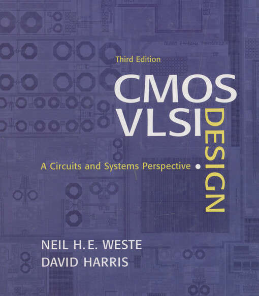 CMOS VLSI design : a circuits and systems perspective