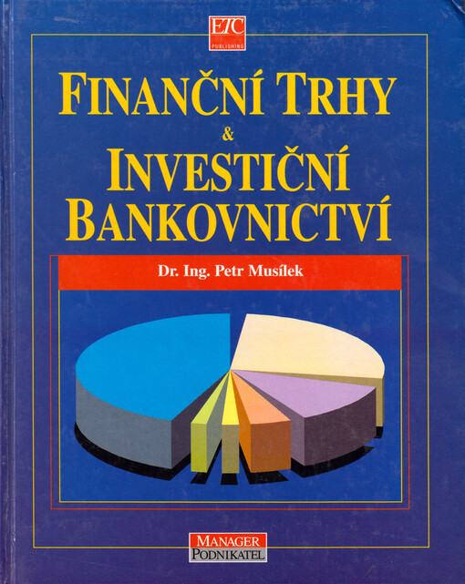 Finanční trhy a investiční bankovnictví