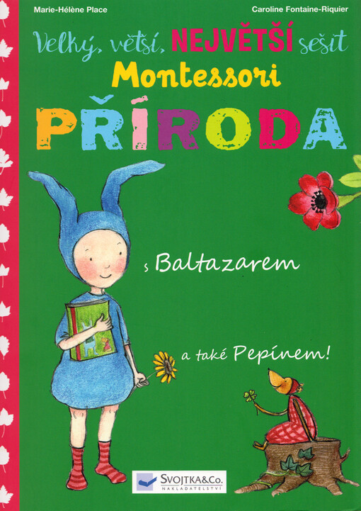 Velký, větší, NEJVĚTŠÍ sešit Montessori - Příroda