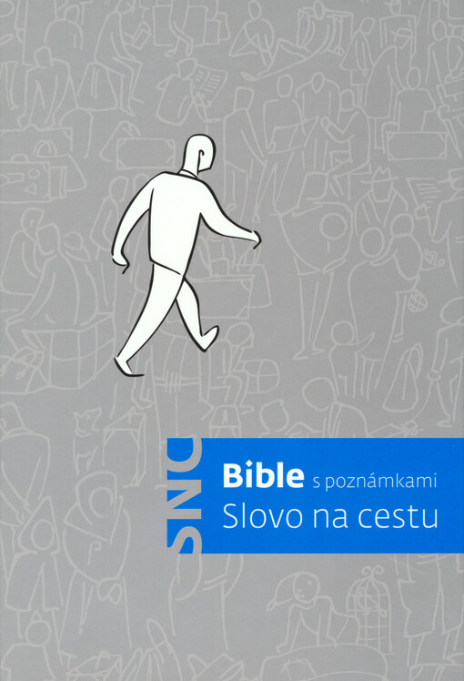 Slovo na cestu :Bible s poznámkami