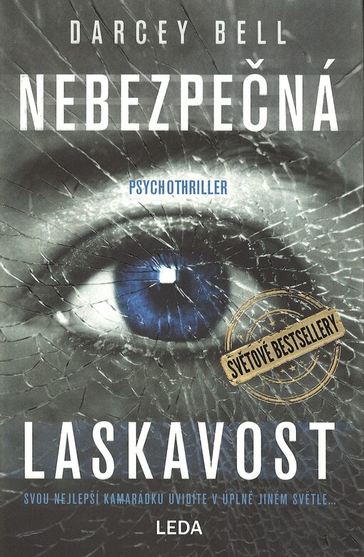 Nebezpečná laskavost