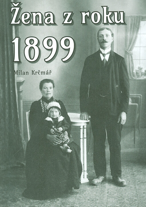 Žena z roku 1899