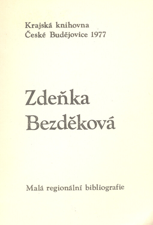 Zdeňka Bezděková :Bibliogr.