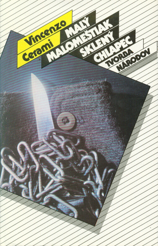 Malý malomeštiak ; Sklený chlapec