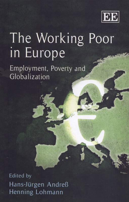 The working poor in Europe : employment, poverty and globalization