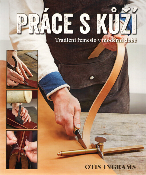 Práce s kůží | Ingrams Otis