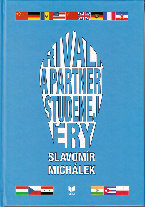 Rivali a partneri studenej éry