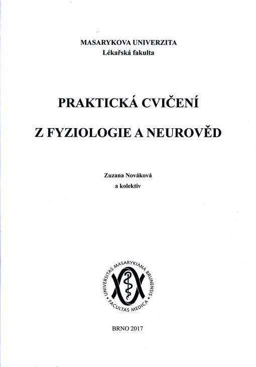 Praktická cvičení z fyziologie a neurověd
