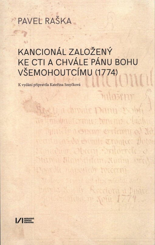Kancionál založený ke cti a chvále Pánu Bohu všemohoutcímu (1774)