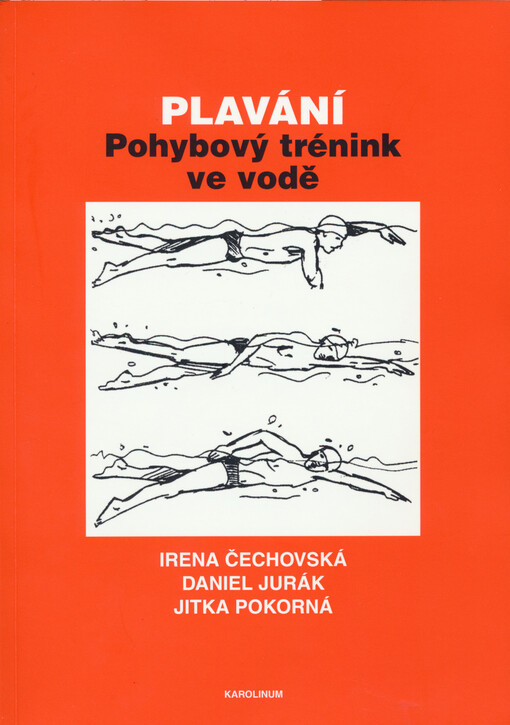 Plavání :pohybový trénink ve vodě