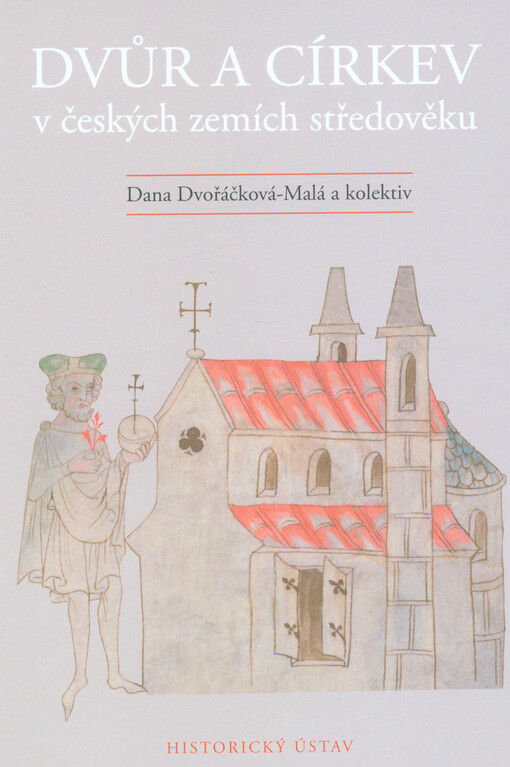 Dvůr a církev v českých zemích středověku