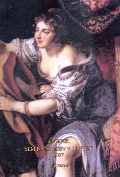Sborník semináře Oděv v historii 2017
