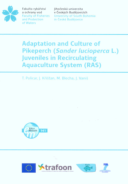 Adaptation and culture of pikeperch (Sander lucioperca L.) juveniles in recirculating aquaculture system (RAS)