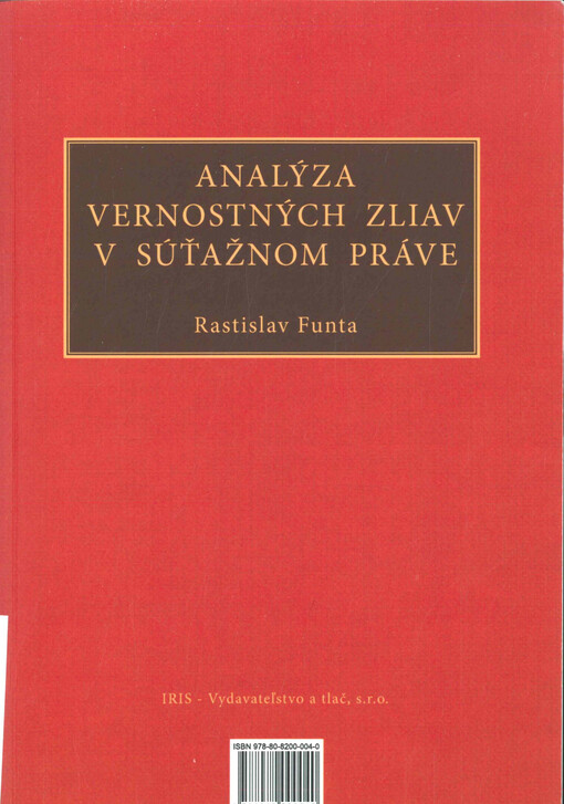 Analýza vernostných zliav v súťažnom práve