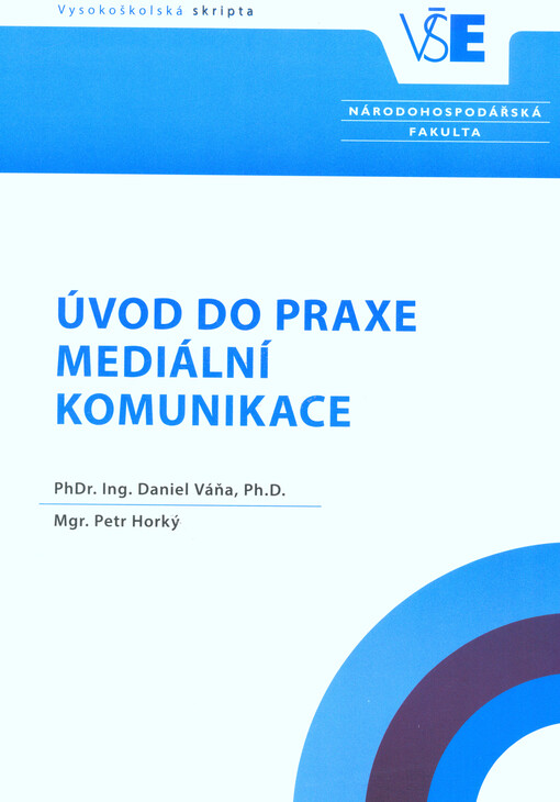 Úvod do praxe mediální komunikace