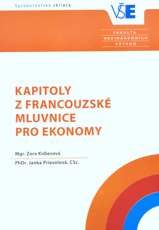 Kapitoly z francouzské mluvnice pro ekonomy = Rappels grammaticaux pour les étudiants en économie