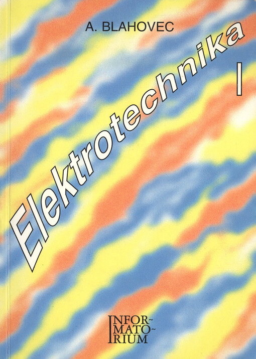 Elektrotechnika I, Vyd. 1.
