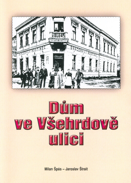 Dům ve Všehrdově ulici