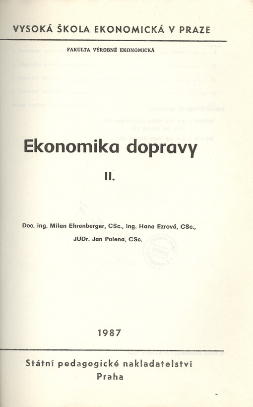 Ekonomika dopravy II :určeno pro posl. fak. výrobně ekon.