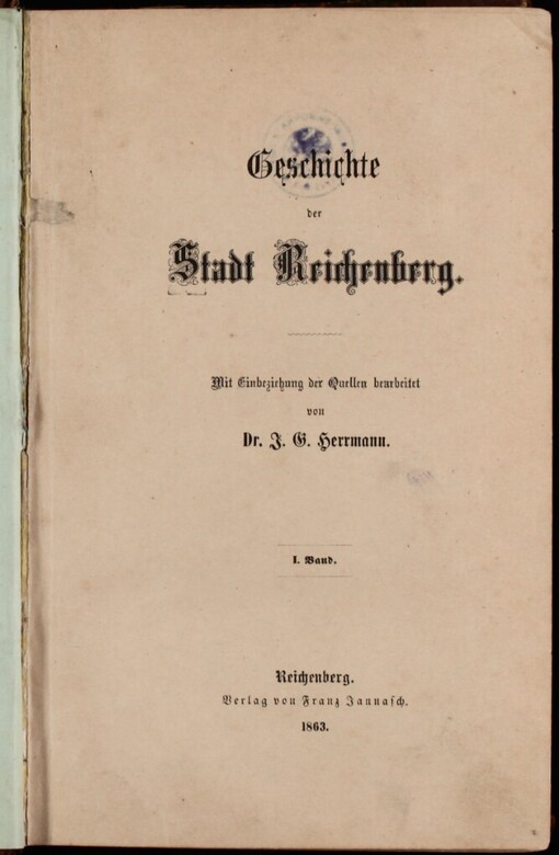 Geschichte der Stadt Reichenberg.I. Band