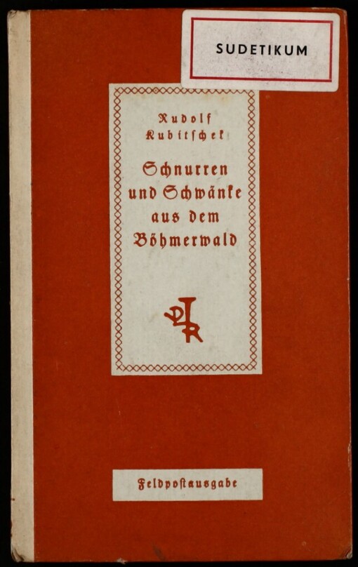 Schnurren und Schwänke aus dem Böhmerwald