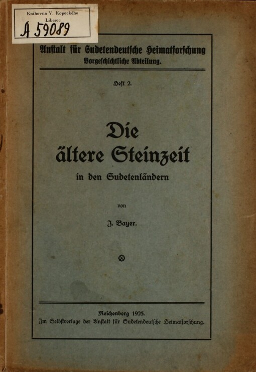 Die ältere Steinzeit in den Sudetenländern