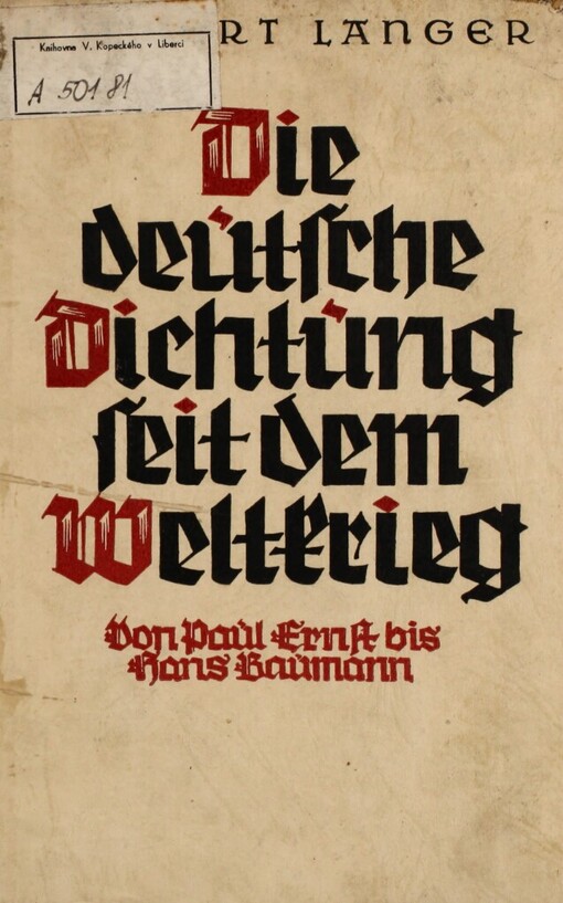 Die Deutsche Dichtung seit dem Weltkrieg: Von Paul Ernst bis Hans Baumann