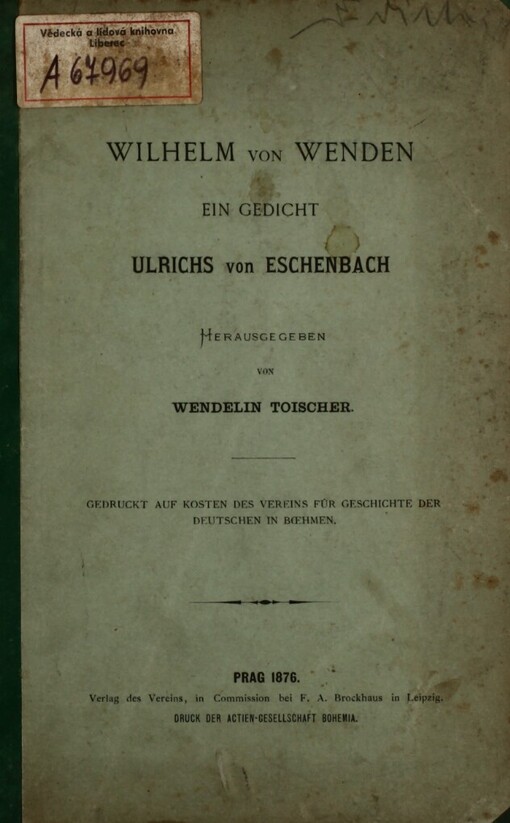 Wilhelm von Wenden :ein Gedicht Ulrichs von Eschenbach