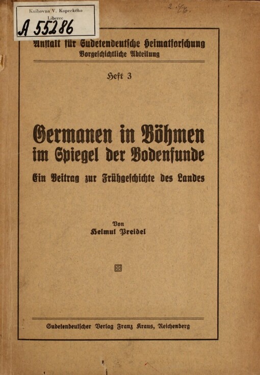 Germanen in Böhmen im Spiegel der Bodenfunde :Ein Beitrag zur Frühgeschichte des Landes