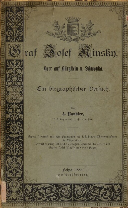 Graf Josef Kinsky, Herr auf Bürgstein und Schwoyka :ein biographischer Versuch