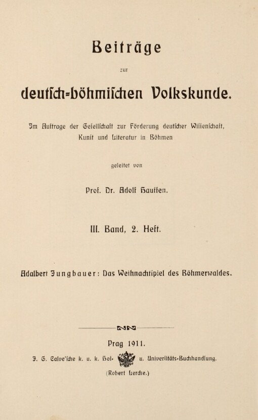 Das Weihnachtsspiel des Böhmerwaldes: Untersuchungen zu dem von J. J. Ammann in den 