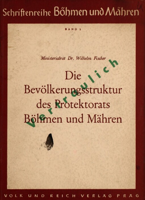 Die Bevölkerungsstruktur des Protektorats Böhmen und Mähren
