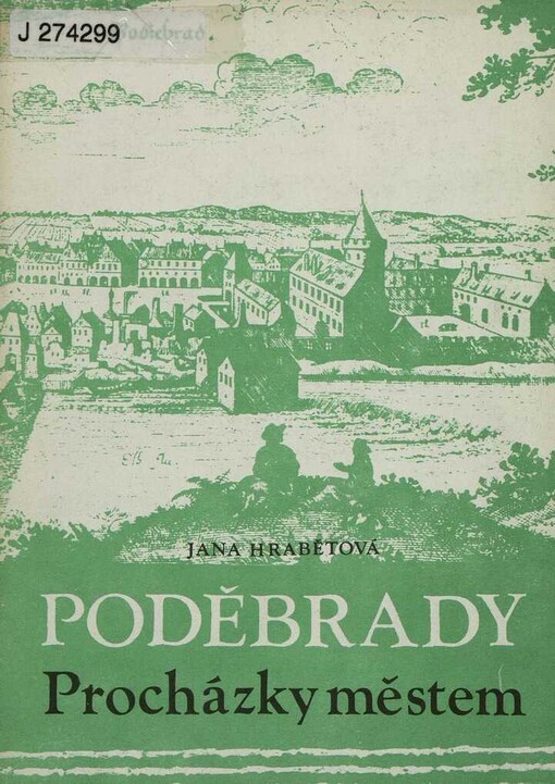 Poděbrady :procházky městem, 1. vyd.