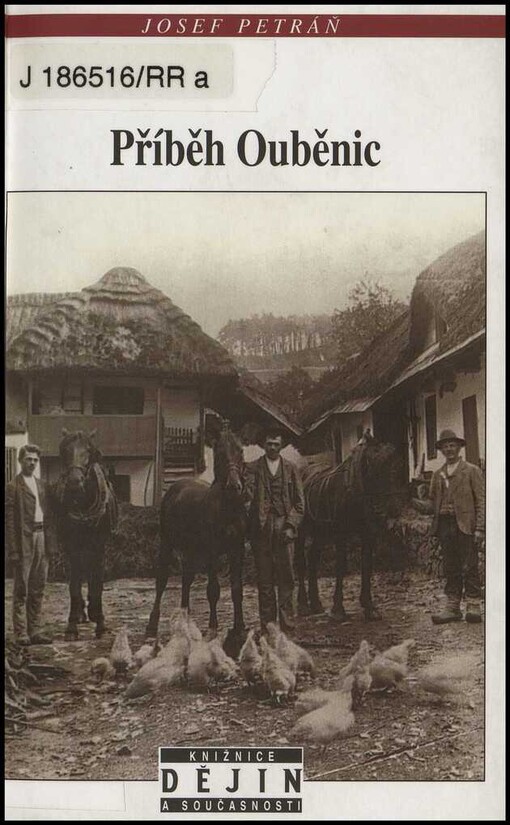 Příběh Ouběnic v podblanické krajině (do roku 1918)