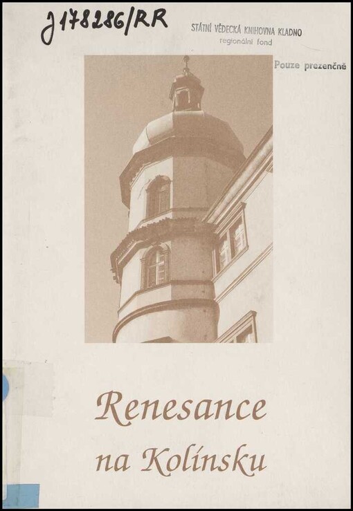 Renesance na Kolínsku: společnost a kultura v letech 1530-1650