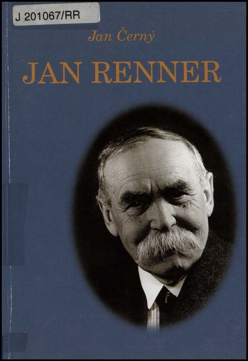 Jan Renner (1869-1959): život a dílo rakovnického archiváře, muzejníka a učitele