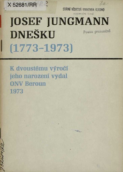 Josef Jungmann dnešku :1773-1973 : [Jubilejní sborníček]