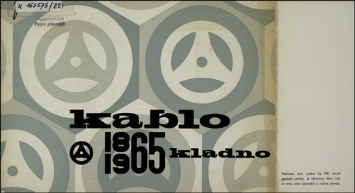 Kablo Kladno :1865-1965