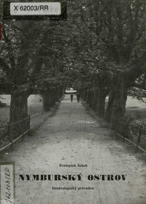 Nymburský ostrov :dendrologický průvodce