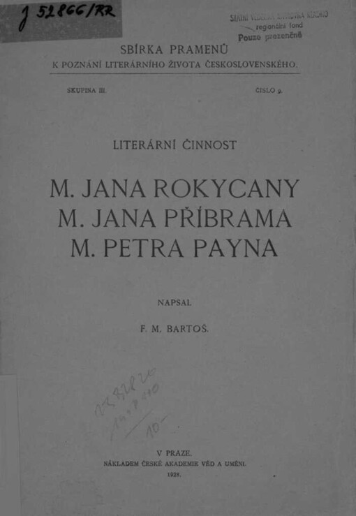Literární činnost M. Jana Rokycany, M. Jana Příbrama, M. Petra Payna