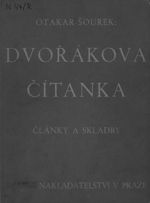 Dvořákova čítankačlánky a skladby : na paměť dvacátého pátého výročí smrti Ant. Dvořáka