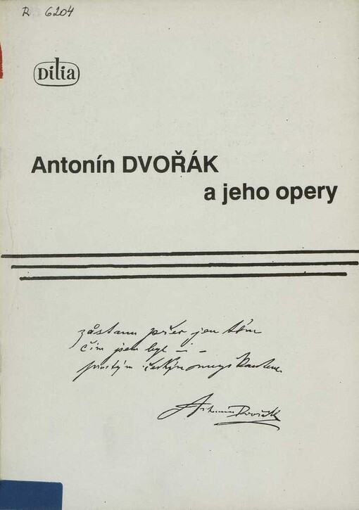 Antonín Dvořák a jeho opery