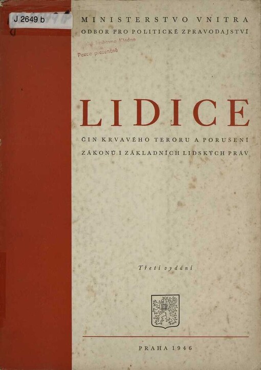 Lidice :čin krvavého teroru a porušení zákonů i základních lidských práv
