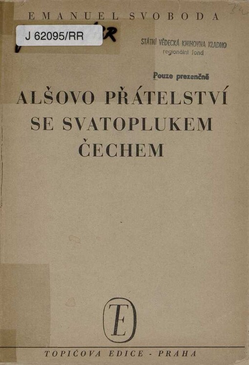 Alšovo přátelství se Svatoplukem Čechem