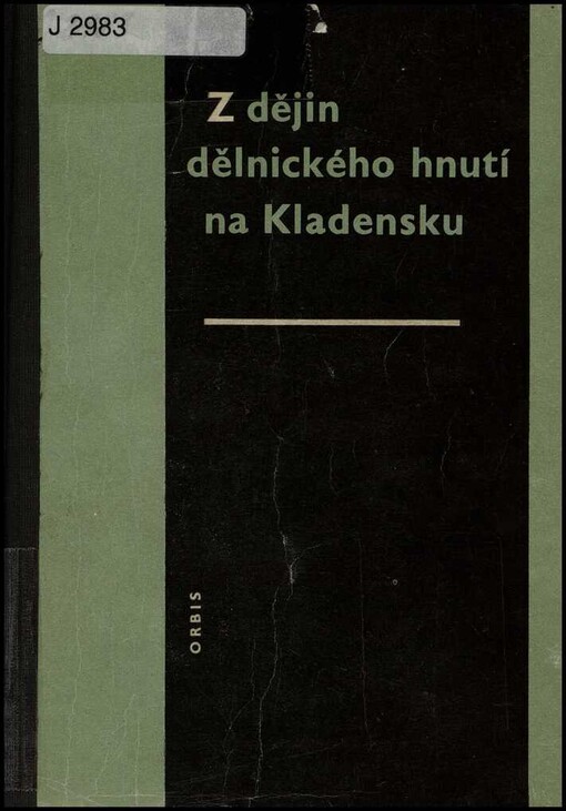 Z dějin dělnického hnutí na Kladensku