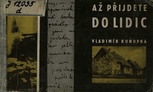 Až přijdete do Lidic