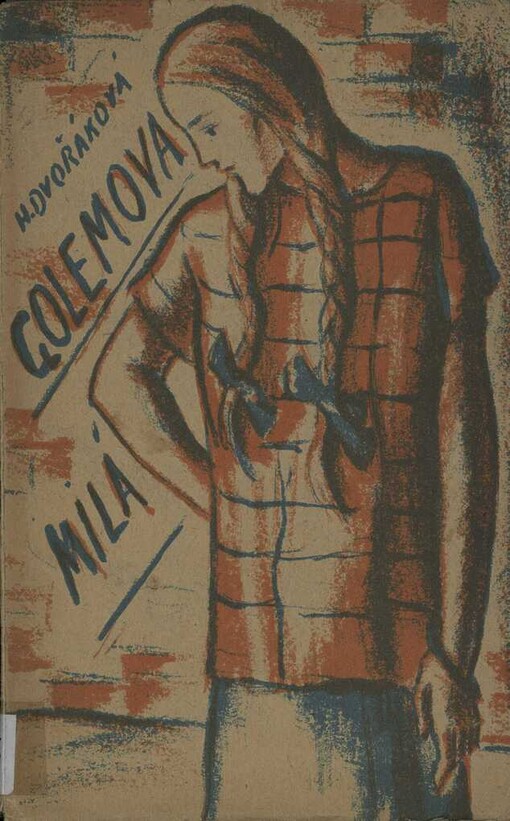 Golemova milá :románová studie