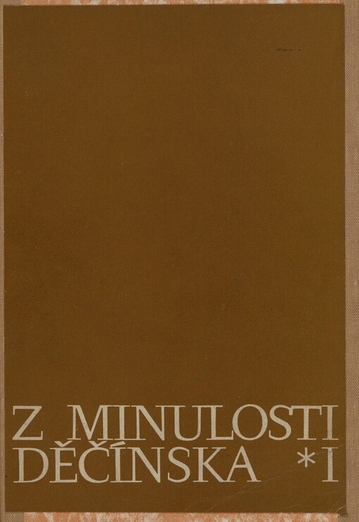 Z minulosti Děčínska. I
